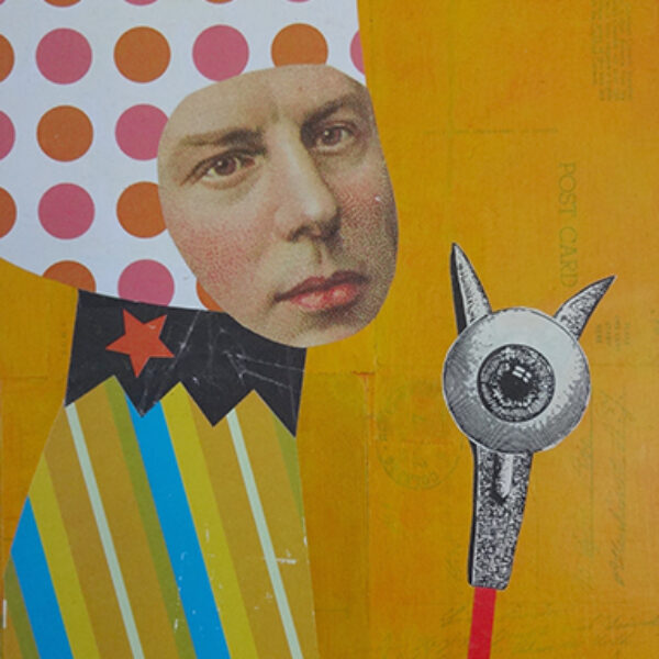 </br> <b>Allen Crawford</b> </br> <i>The Fool</i></br>Collage on Wood </br>8” x 12”   •  $450.