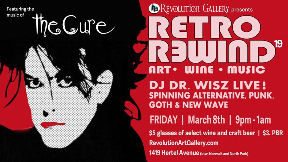 RETRO_REWIND-1 Retro Rewind event poster featuring The Cure.