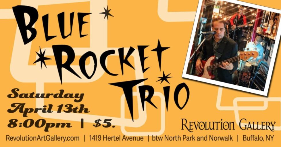 brt-1 Blue Rocket Trio event poster, Revolution Gallery.
