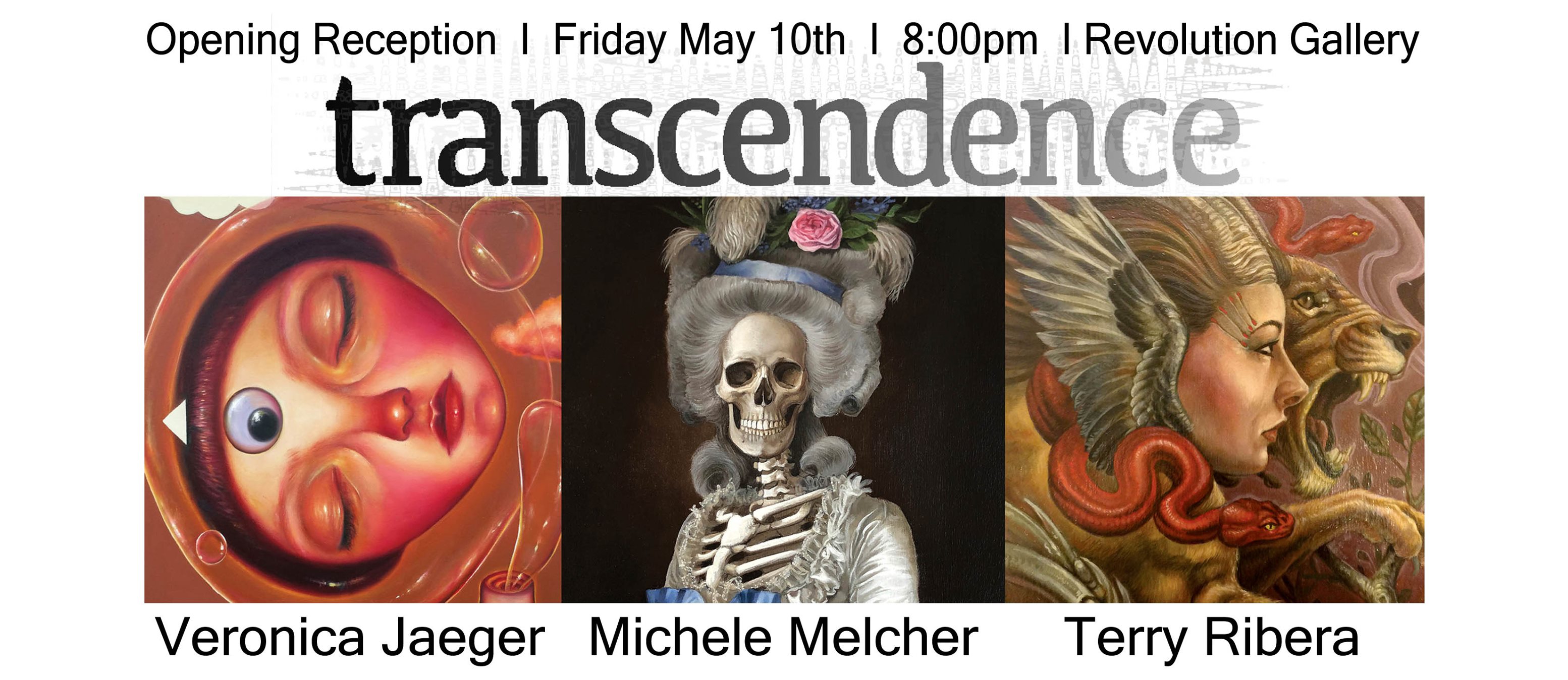 Transendence - Revolution Gallery