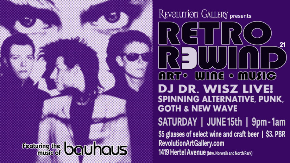 RETRO-REWIND_21_BAUHAUS-1 Retro Rewind event poster with band Bauhaus.