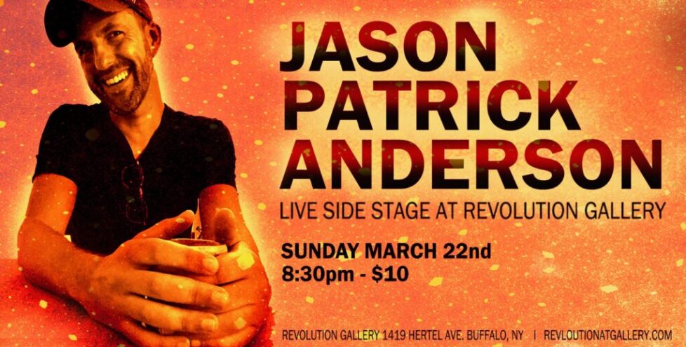 JPA_MARCH22nd A poster for jason patrick anders live show.