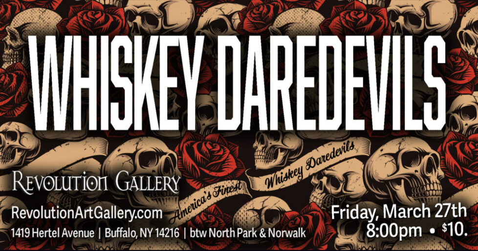WHISKEY_DAREDEVILS_MARCH27th-1 Whiskey Daredevils concert poster with skulls.