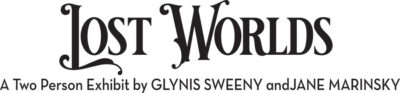 RG_LOST_WORLDS_VINYLol Lost Worlds exhibit by Glynis Sweeny, Jane Marinsky.