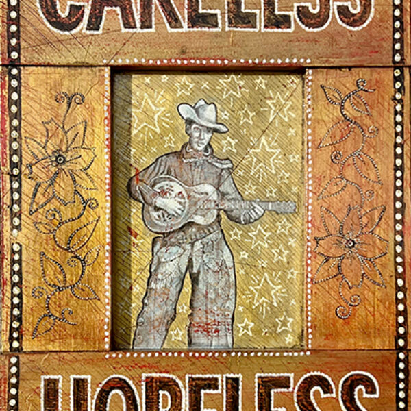 Careless Hopeless