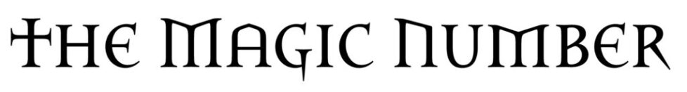 THE_MAGIC_NUMBER_IG._LOGOfinal A black and white image of the word magic.