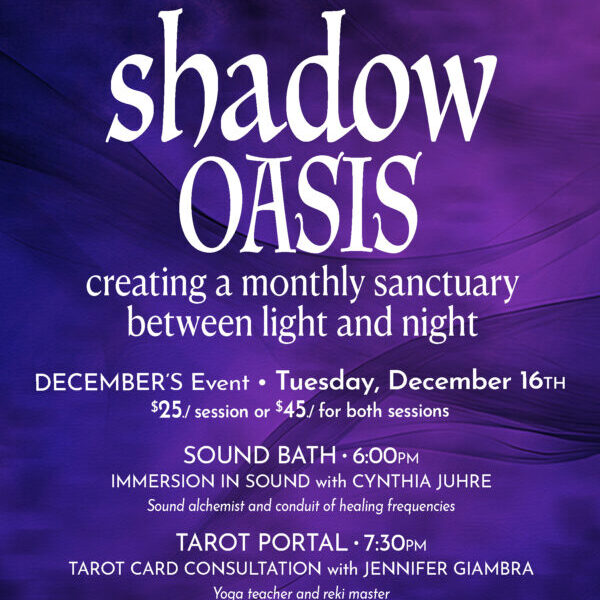 SHADOW OASIS • DECEMBER 16th